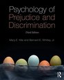 Psychology of Prejudice and Discrimination 3rd Edition