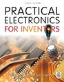 Practical Electronics for Inventors Fourth Edition