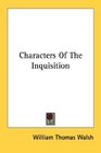 Characters Of The Inquisition