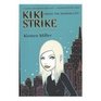 Kiki Strike Inside the Shadow City