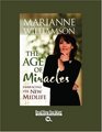 The Age of Miracles (EasyRead Large Bold Edition): Embracing the New Midlife