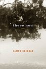 There Now Poems