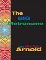 A Big Metronome