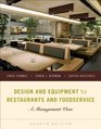 Design and Equipment for Restaurants and Foodservice A Management View