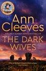 The Dark Wives (Vera Stanhope, Bk 11)