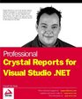 Professional Crystal Reports for Visual Studio NET