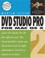 DVD Studio Pro 2 for Mac OS X Visual QuickPro Guide