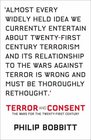Terror and Consent The Wars for the TwentyFirst Century
