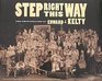 Step Right This Way The Photographs of Edward J Kelty