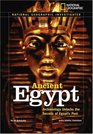 National Geographic Investigates Ancient Egypt Archaeology Unlocks the Secrets of Egypt's Past