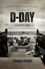 The Story of DDay June 6 1944 The Allied Invasion of Normandy