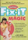 Joey Green's FixIt Magic More Than 1971 QuickandEasy Household Solutions Using BrandName Products