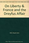 On Liberty  France and the Dreyfus Affair