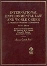 International Environmental Law and World Order A ProblemOriented Coursebook