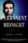 Permanent Midnight A Memoir
