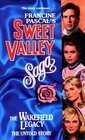 The Wakefield Legacy: The Untold Story (Francine Pascal's Sweet Valley Saga) (Sweet Valley High)