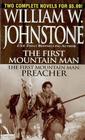 The First Mountain Man (#1) / Preacher (#8, Prequel) (First Mountain Man)
