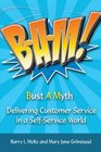 BAM Delivering Customer Service in a SelfService World