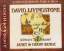 David Livingstone Africa's Trailblazer