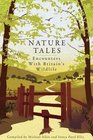 Nature Tales Encounters with Britain's Wildlife