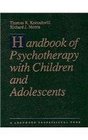 Handbook of Psychotherapy With Children and Adolescents