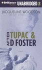 After Tupac  D Foster