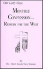 Our Lady Says Monthly Confession  Remedy for the West