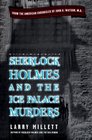 Sherlock Holmes and the Ice Palace Murders