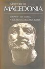 A History of Macedonia Volume II 550336 BC