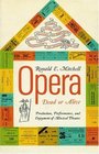 OperaDead Or Alive  Production Performance and Enjoyment of Musical Theatre