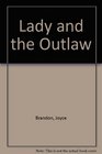 Lady  the Outlaw