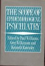 The Scope of Epidemiological Psychiatry Essays in Honour of Michael Shepherd