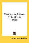 Shoshonean Dialects Of California