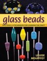 Glass Beads Tips Tools  Techniques for Learning the Craft