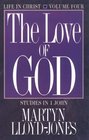 The Love of God Life in Christ  Studies in 1 John