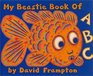 My Beastie Book of ABC Rhymes and Woodcuts