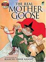 The Real Mother Goose Includes a ReadandListen CD