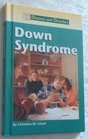 Diseases and Disorders  Down Syndrome
