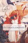 Intimate Empires Body Race and Gender in the Modern World