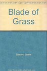 Blade of Grass