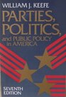 Parties Politics and Public Policy in America