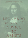 Leonardo Da Vinci's Advice to Artists