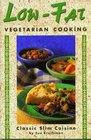 The Lowfat Vegetarian Cookbook: Classic Slim Cuisine (Vegetarian Cooking)