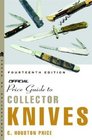 The Official Price Guide to Collector Knives 14th edition