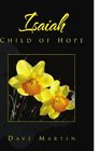Isaiah Child of Hope