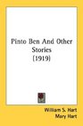 Pinto Ben And Other Stories