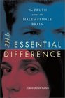 The Essential Difference The Truth about the Male and Female Brain