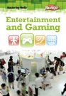 Entertainment and Gaming