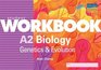 A2 Biology Genetics and Evolution Student Workbook