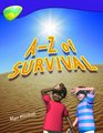 Oxford Reading Tree Stage 11 TreeTops Nonfiction AZ of Survival